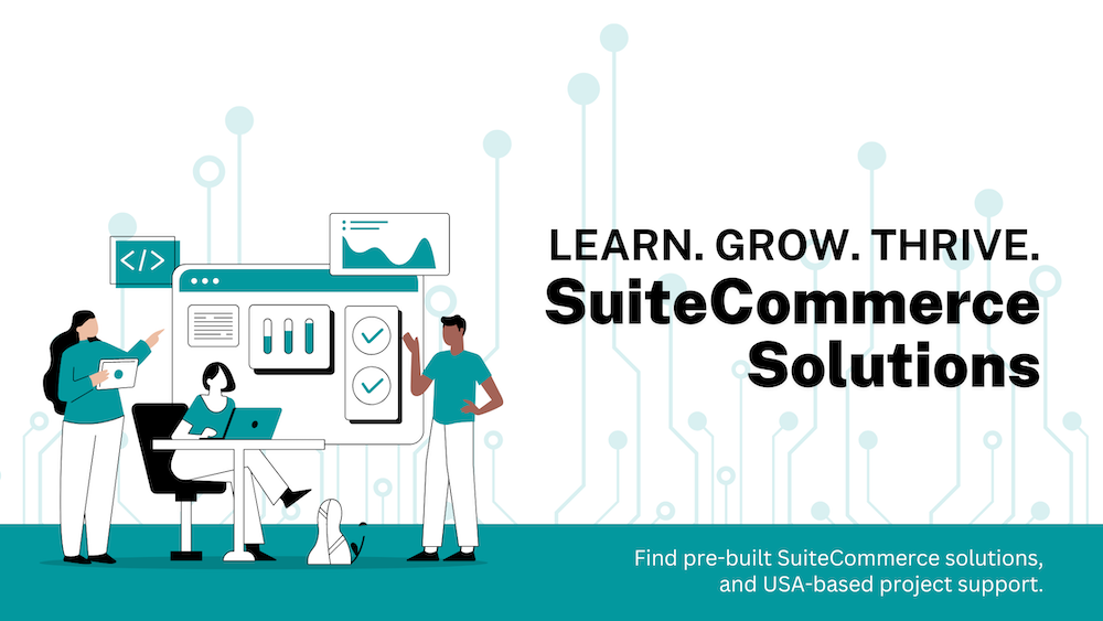 NetSuite SuiteCommerce: Integrating B2B and B2C on a Unified Platform